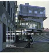 ARCHITEKTUR IN LEOBEN 1995- 2002