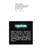 SEIS AÑOS: LA DESMATERIALIZACION DEL OBJETO ARTISTICO DE 1966 A 1972