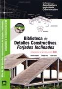 BIBLIOTECA  DE DETALLES CONSTRUCTIVOS. FORJADOS INCLINADOS