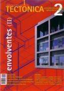 TECTONICA Nº 2. ENVOLVENTES (II). CERRAMIENTOS PESADOS: APLACADOS Y PANELES "ENVOLVENTES II"
