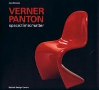 PANTON: VERNER PANTON.SPACE: TIME: MATTER