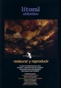 LITORAL ATLANTICO Nº 4. RESTAURAR Y REPRODUCIR