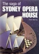 SAGA OF SYDNEY OPERA HOUSE, THE