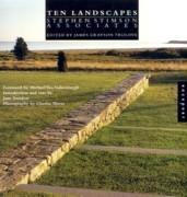 TEN LANDSCAPES STEPHEN STIMSON ASSOCIATES *