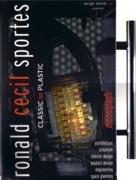 CECIL: RONALD CECIL SPORTES. CLASSIC NOT PLASTIC
