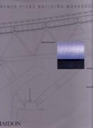 PIANO: RENZO PIANO BUILDING WORKSHOP. COMPLET WORKS. V. 3