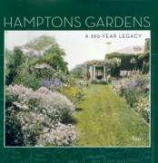 HAMPTONS GARDENS. A 350-YEAR LEGACY. 