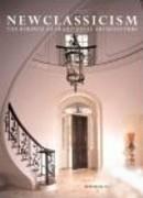 NEWCLASSICISM. THE REBIRTH OF TRADITIONAL ARCHITECTURE.