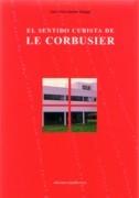 LE CORBUSIER: EL SENTIDO CUBISTA DE LE CORBUSIER