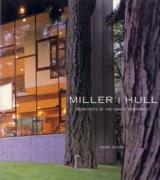 MILLER I HULL. ARCHITECTS OF THE PACIFIC NORTHWEST. 