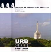 AAA Nº 15. ARCHIVOS DE ARQUITECTURA ANTILLANA ( TEJADA VIÑAS, POLANCO, PORTELA)