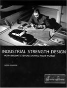 STEVENS: INDUSTRIAL STRENGTH DESIGN