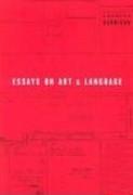 ESSAYS ON ART AND LANGUAGE