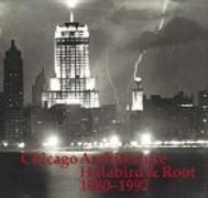 HOLABIRD AND ROOT 1880 - 1992   CHICAGO ARCHITECTURE*