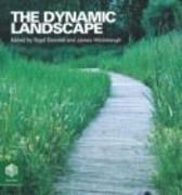 DYNAMIC LANDSCAPE, THE. DESIGN, ECOLOGY AND MANAGEMENT OF NATURALISTURBAN PLANTING