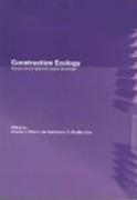 CONSTRUCTION ECOLOGY. NATURE AS A BASIS FOR GREEN BUILDINGS
