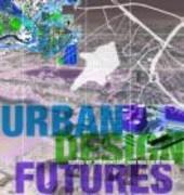 URBAN DESIGN FUTURES.