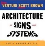 ARCHITECTURE AS SINGS AND SYSTEMS