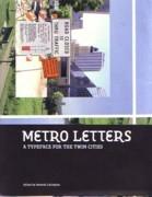 METRO LETTERS. A TYPEFACE OF TWIN CITIES
