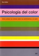 PSICOLOGIA DEL COLOR. COMO ACTUAN LOS COLORES SOBRE LOS SENTIMIENTOS Y LA RAZON
