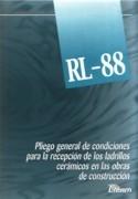RL-88 PLIEGO GENERAL DE CONDICIONES PARA LA RECEPCION DE LOS LADRILLOS CERAMICOS EN LAS OBRAS DE CONSTRU
