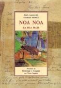 GAUGUIN: NOA NOA LA ISLA FELIZ. 