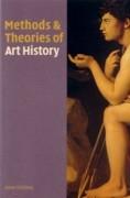 METHODS & THEORIES OF ART HISTORY. 