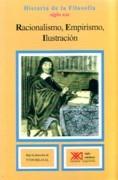 RACIONALISMO, EMPIRISMO, ILUSTRACION