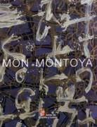 MONTOYA: MON MONTOYA