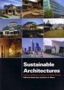 SUSTAINABLE ARCHITECTURES. CULTURES AND NATURES IN EUROPE AND NORTH AMERICA