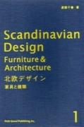 SCANDINAVIAN DESIGN 1. FURNITURE & ARCHITECTURE **