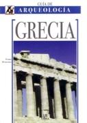 GRECIA. GUIA DE ARQUEOLOGIA.