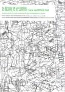 ESTADO DE LAS COSAS, EL. EL OBJETO EN EL ARTE 1960 A NUESTROS DIAS "COLECCIONES DE LOS FONDOS REGIONALES ARTE CONTEMPORANEO FRANCIA"