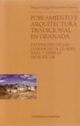 POBLAMIENTO Y ARQUITECTURA TRADICIONAL EN GRANADA.