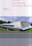 RESEARCH AND TECHNOLOGY BUILDINGS. A DESIGN MANUAL. 