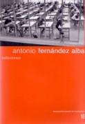 FERNANDEZ ALBA: ANTONIO FERNANDEZ ALBA. REFLEXIONES. DOCUMENTOS DE ARQUITECTURA Nº 10