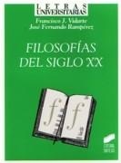 FILOSOFIAS DEL SIGLO XX. 