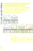 CUSTOMISED INDUSTRIALISATION IN THE RESIDENTIAL SECTOR