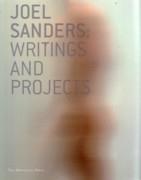 SANDERS: JOEL SANDERS. WRITINGS AND PROJECTS **. 