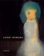 IKEMURA: LEIKO IKEMURA. SCULPTURE, PAINTING, DRAWING