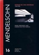MENDELSOHN: INTERIOR DEL CINE UNIVERSUM 1926-1928 "ARQUITECTURAS AUSENTES. SIGLO XX. Nº 16". ARQUITECTURAS AUSENTES. SIGLO XX. Nº 16
