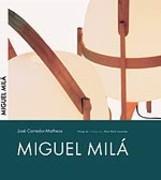 MILA: MIGUEL MILA