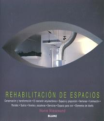 REHABILITACION DE ESPACIOS. 