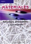 MATERIALES. ESTRUCTURA, PROPIEDADES Y APLICACIONES