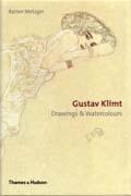 KLIMT: GUSTAV E KLIMT DRAWINGS & WATERCOLOURS