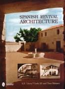 SPANISH REVIVAL ARCHITECTURE