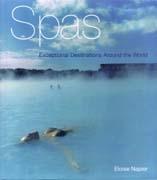 SPAS. EXCEPTIONAL DESTINATIONS AROUND THE WORLD