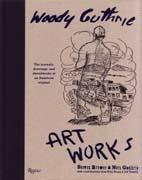 GUTHRIE: WOODY GUTHRIE. ART WORKS **