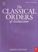 CLASSICAL ORDERS OF ARCHITECTURE, THE. 