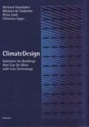 CLIMATE DESIGN. SOLUTIONS FOR BUILDINGS THAN CAN DO MORE WITH LESS TECHNOLOGY